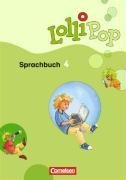  - LolliPop Sprachbuch 4. Schuljahr. Schülerbuch