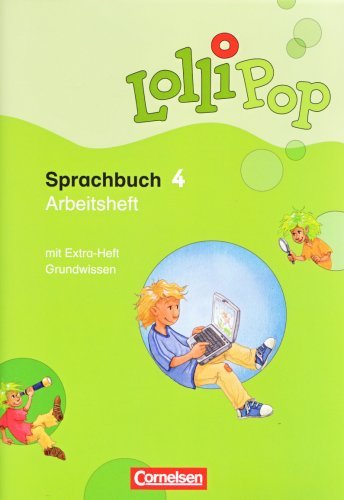  - LolliPop Sprachbuch: 4. Schuljahr - Arbeitsheft: Mit Lernstandsseiten und Grundwissenheft
