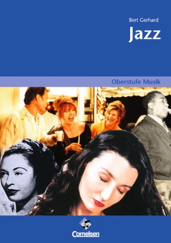 - Oberstufe Musik: Jazz: Arbeitsheft