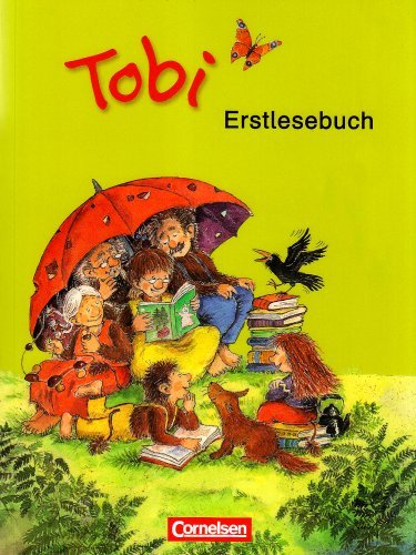  - Tobi - Neubearbeitung 2009: Erstlesebuch
