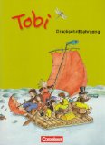  - Tobi - Aktuelle Ausgabe: Schreiblehrgang B in Lateinischer Ausgangsschrift