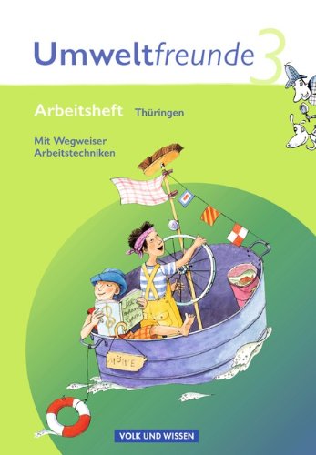 - Umweltfreunde - Thüringen: 3. Schuljahr - Arbeitsheft