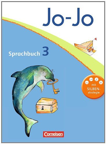 - Jo-Jo Sprachbuch - Allgemeine Ausgabe - Neubearbeitung: 3. Schuljahr - Schülerbuch