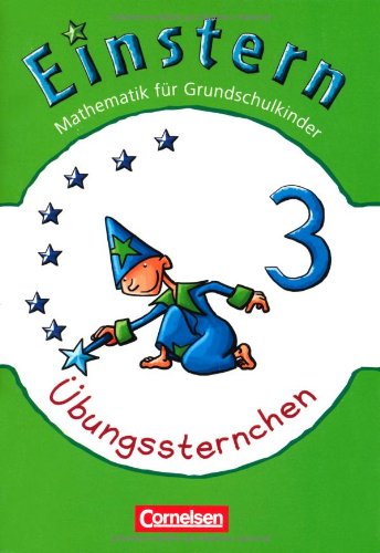 - Einstern - Neubearbeitung: Band 3 - Übungssternchen: Übungsheft