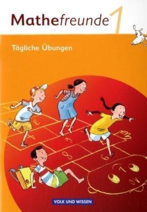 - Mathefreunde 1. Schuljahr. Tägliche Übungen