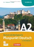  - Pluspunkt Deutsch - Österreich: A1: Gesamtband - Kursbuch
