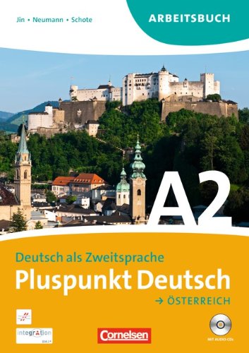  - A2: Gesamtband - Arbeitsbuch mit Lösungen und CDs