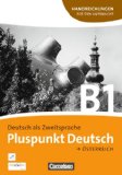  - B1: Gesamtband - Arbeitsbuch mit CDs