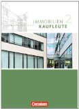  - Immobilienkaufleute: 1.-3. Ausbildungsjahr - Prüfungstraining: Arbeitsbuch mit Lösungen