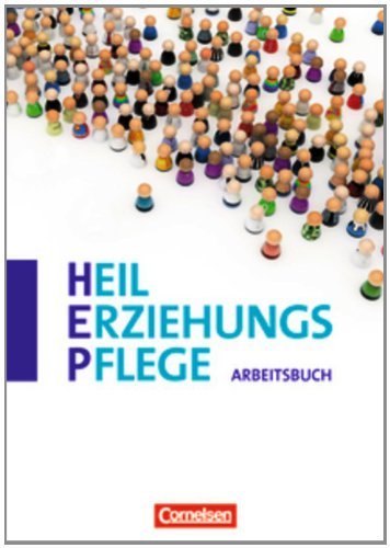 - Heilerziehungspflege: Zu allen Bänden - Arbeitsbuch