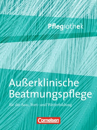 - Außerklinische Beatmungspflege: Fachbuch