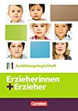  - Erzieherinnen + Erzieher: Band 2 - Sozialpädagogische Bildungsarbeit professionell gestalten: Fachbuch