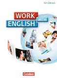  - Work with English - 4th Edition - Allgemeine Ausgabe: A2-B1 - Workbook mit CD