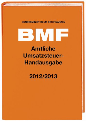  - Amtliche Umsatzsteuer-Handausgabe 2012/2013