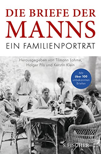 - Die Briefe der Manns: Ein Familienporträt