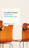  - Das Recht und seine Mittel: Ausgewählte Schriften