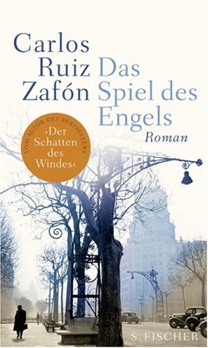 Zafon , Carlos Ruiz - Das Spiel des Engels