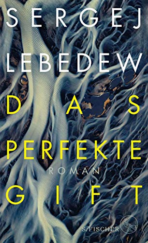 Lebedew, Sergej - Das perfekte Gift
