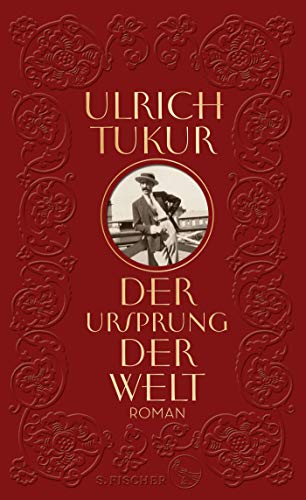 Tukur, Ulrich - Der Ursprung der Welt