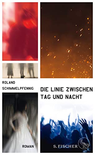 Schimmelpfennig, Roland - Die Linie zwischen Tag und Nacht