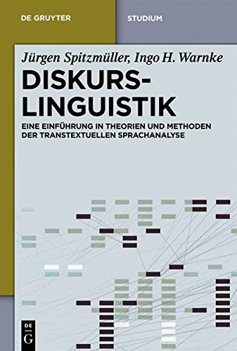  - Diskurslinguistik (De Gruyter Studium)