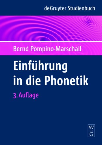  - Einführung in die Phonetik (de Gruyter Studienbuch)