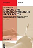  - Vom politischen Gebrauch der Sprache: Wort, Text, Diskurs<BR> Eine Einführung