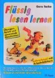  - Flüssig lesen lernen. Klasse 1 und 2 der Grundschule. Lehrerband mit Arbeitsblättern: Übungen, Spiele und spannende Geschichten. Ein Leseprogramm für ... Förderkurse und für Freiarbeit. Perforiert