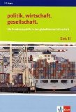  - politik. wirtschaft. gesellschaft. Das Ringen um Frieden und Sicherheit