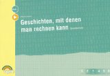  - 42 Denk- und Sachaufgaben: Wie Kinder mathematische Aufgaben lösen und diskutieren