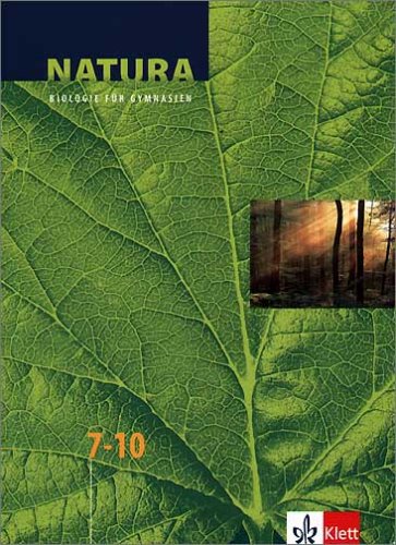 - Natura, Biologie für Gymnasien, Neubearbeitung, 7.-10. Schuljahr: BD 2