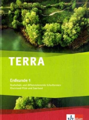  - TERRA Erdkunde für Rheinland-Pfalz und Saarland. Ausgabe für Schulen mit mehreren Bildungsgängen: TERRA Erdkunde für Rheinland-Pfalz und Saarland - ... Schülerbuch 5./6. Schuljahr mit CD-ROM: BD 1