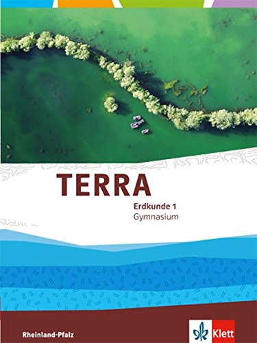  - TERRA Erdkunde für Rheinland-Pfalz - Ausgabe für Gymnasien / Schülerbuch Klasse 5/6