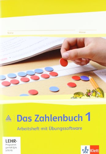  - Das Zahlenbuch. Arbeitsheft mit CD-ROM 1. Schuljahr. Neubearbeitung