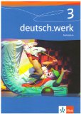 - deutsch.werk. Arbeitsbuch für Gymnasien: deutsch.werk 3. Arbeitsheft für Gymnasien: BD 3