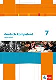 Klett - deutsch.kompetent. Schülerbuch mit Onlineangebot 7. Klasse. Allgemeine Ausgabe