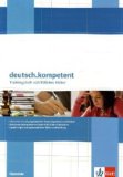  - deutsch.kompetent Trainingsheft Grammatik, Rechtschreibung, Stil. Oberstufe