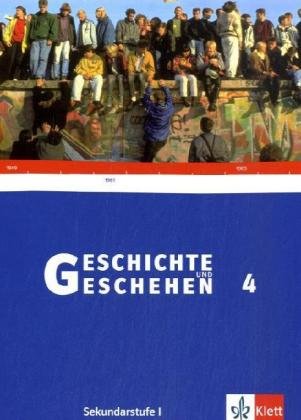 - Geschichte und Geschehen - aktuelle Ausgabe: Geschichte und Geschehen H4. Schülerbuch. Hessen G8: Achtstufiges Gymnasium
