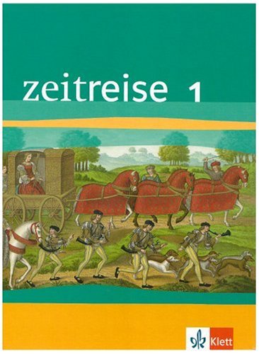 - Zeitreise 1. Schülerbuch. Baden-Württemberg, Saarland: BD 1