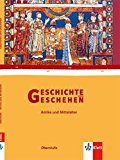 Klett Verlag - Geschichte und Geschehen - Oberstufe / Frühe Neuzeit: Schülerband 12./13. Klasse