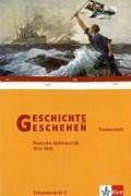 - Geschichte und Geschehen - Themenhefte für die Oberstufe: Geschichte und Geschehen. Zentralabitur: Deutsche Außenpolitik 1914-1945: Themenheft, Sekundarstufe II