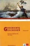  - Geschichte und Geschehen - Themenhefte für die Oberstufe: Geschichte und Geschehen, Themenheft/Sek. II: Zusammenbruch der DDR und deutsche Einheit