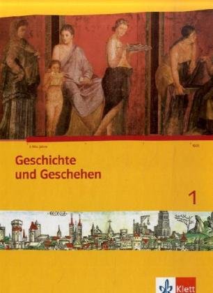  - Geschichte und Geschehen / Schülerband mit CD-ROM: Ausgabe für Hamburg, Nordrhein-Westfalen, Schleswig-Holstein
