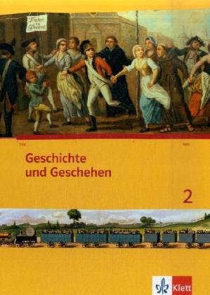  - Geschichte und Geschehen / Schülerband 2 mit CD-ROM: Ausgabe für Hamburg, Nordrhein-Westfalen, Schleswig-Holstein