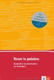  - PONS Texte schreiben Spanisch: Aufsatz, Textanalyse, Zusammenfassung und Präsentation