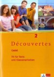  - Découvertes Cadet. Das neue Lehrwerk speziell für jüngere Lerner / Schülerbuch 6. Schuljahr