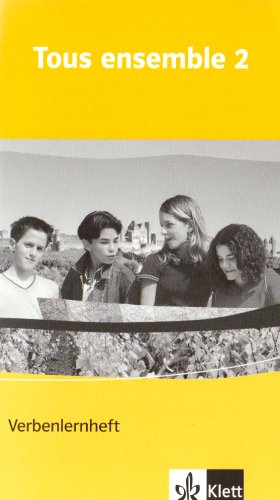  - Tous ensemble Band 2. Verbenlernheft