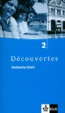  - Découvertes Band 2. Arbeitsheft. Mit CD-ROM und Audio-CD: Fit für Tests und Klassenarbeiten: TEIL 2