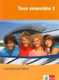  - Tous ensemble 3. Cahier d'activités: Französisch als 2. Fremdsprache oder fortgeführte 1. Fremdsprache. Realschule / Gesamtschule: BD 3