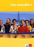  - Tous ensemble 1. Grammatisches Beiheft: Für Gesamt- und Realschulen: Band 1